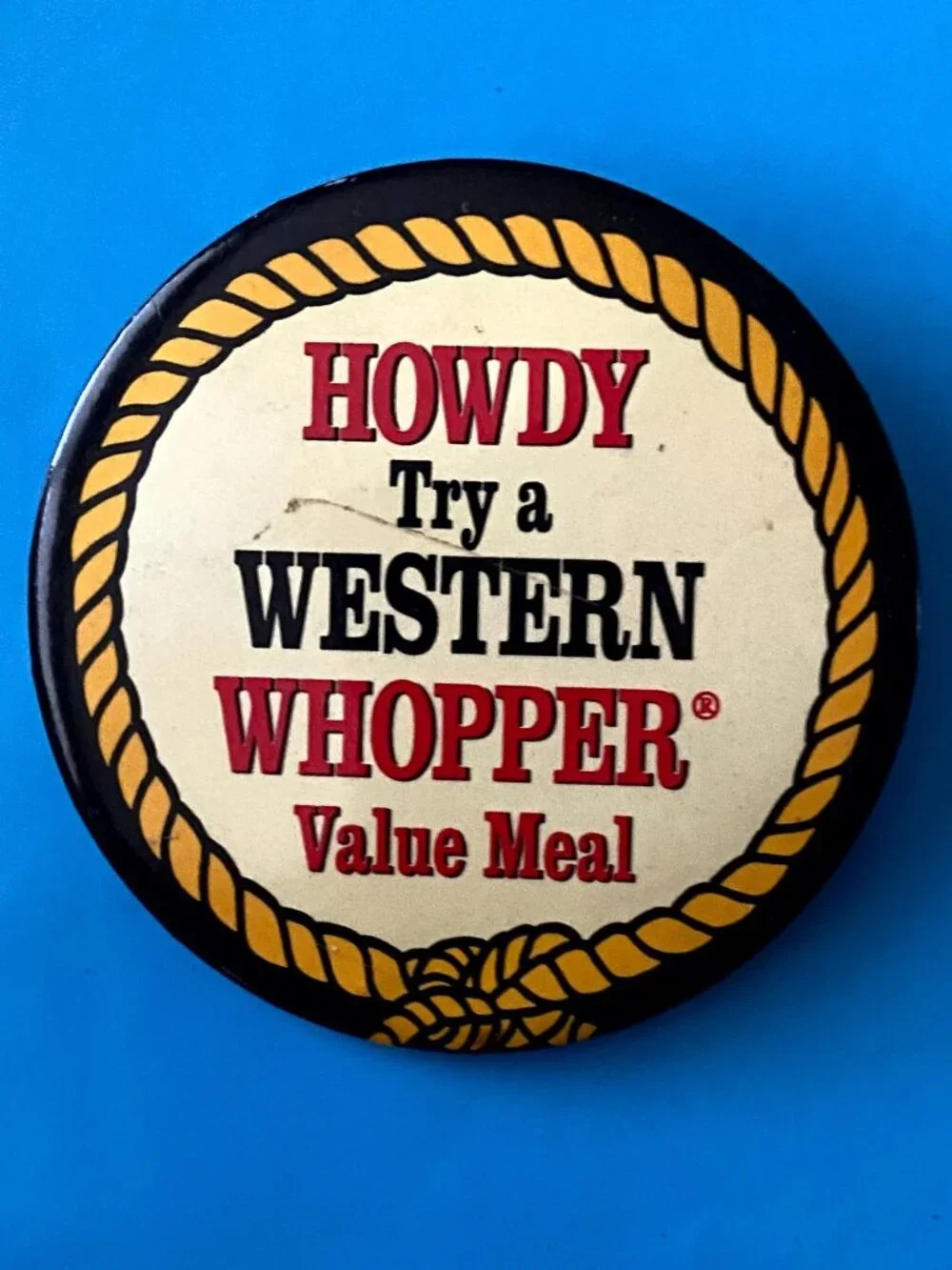 Pinback Burger King Employee 1996 Howdy Try Western Whopper Value Meal Fast Food